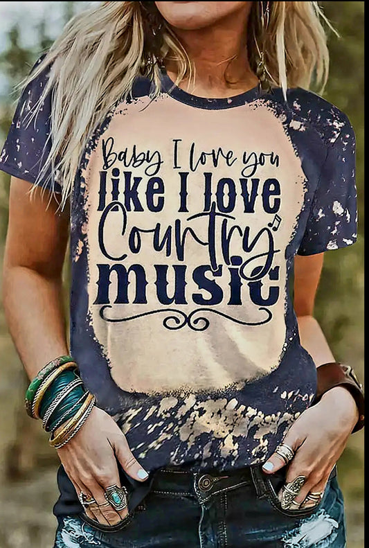 "BABY I LOVE YOU LIKE I LOVE COUNTRY MUSIC" S/S Graphic Tee | SMALL ONLY | Charlotte's Classy Closet